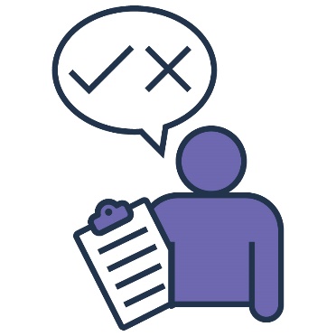 A person holding a clipboard. Above them is a tick and cross inside a speech bubble.